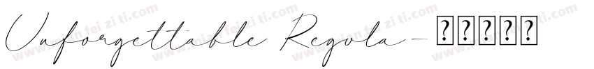 Unforgettable Regula字体转换